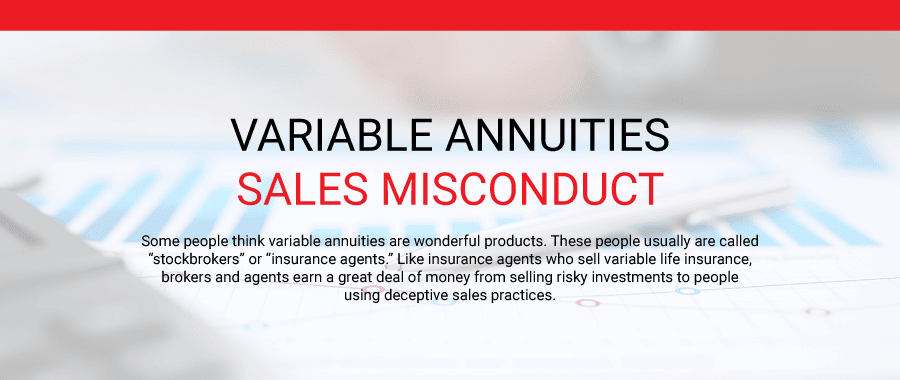 Variable Annuities Sales Misconduct